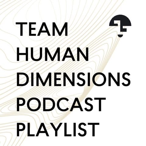 TEAM-HUMANDIMENSIONS-PODCAST